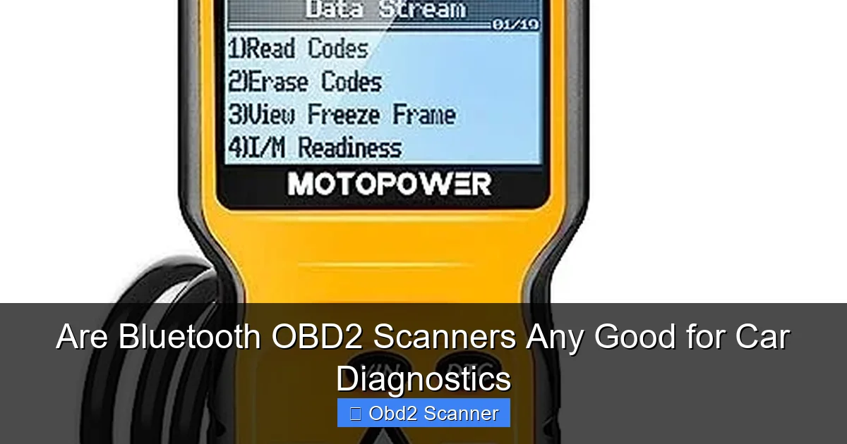 Are Bluetooth OBD2 Scanners Any Good for Car Diagnostics