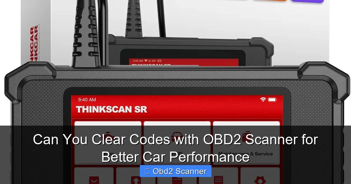 Can You Clear Codes with OBD2 Scanner for Better Car Performance
