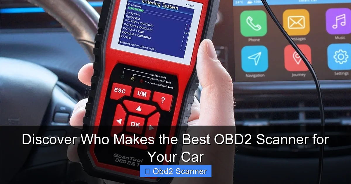 Discover Who Makes the Best OBD2 Scanner for Your Car