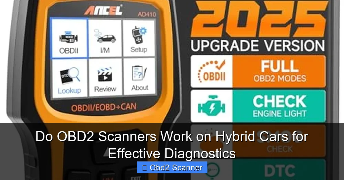 Do OBD2 Scanners Work on Hybrid Cars for Effective Diagnostics