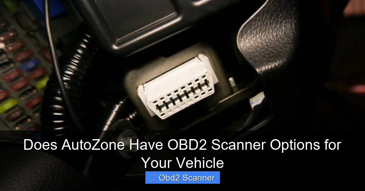 Does AutoZone Have OBD2 Scanner Options for Your Vehicle