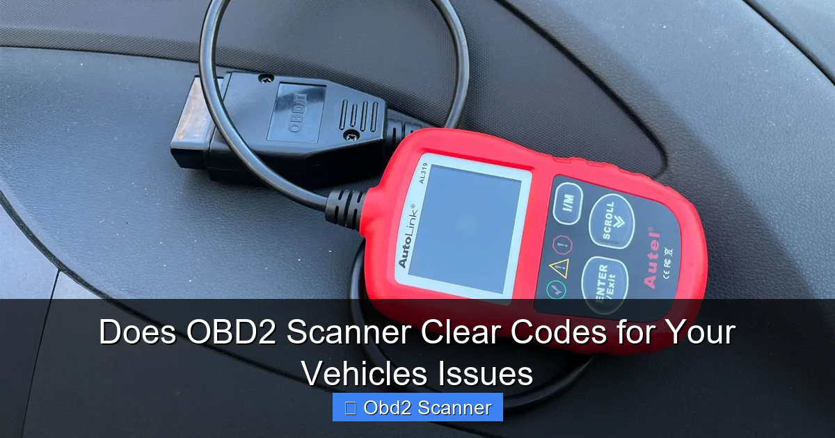 Does OBD2 Scanner Clear Codes for Your Vehicles Issues
