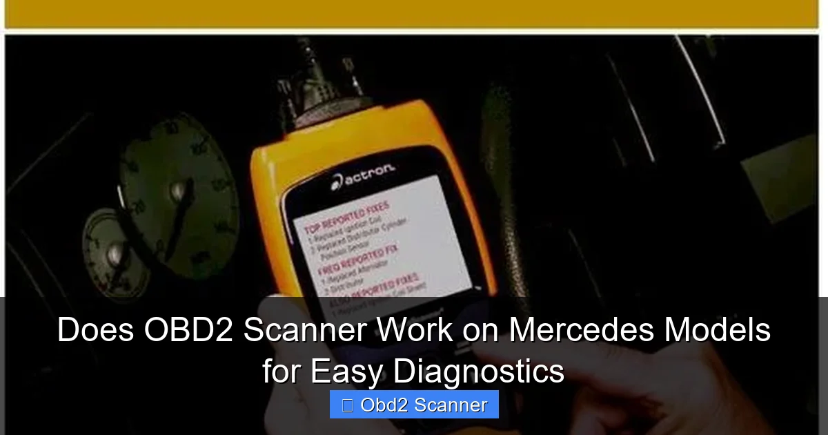 Does OBD2 Scanner Work on Mercedes Models for Easy Diagnostics