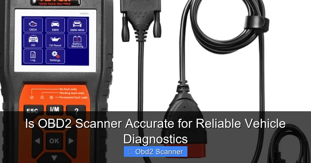 Is OBD2 Scanner Accurate for Reliable Vehicle Diagnostics