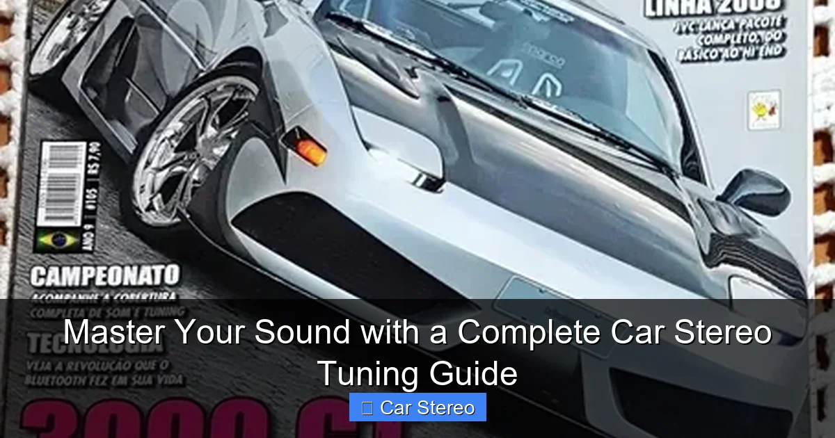 Master Your Sound with a Complete Car Stereo Tuning Guide