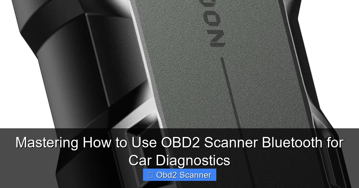 Mastering How to Use OBD2 Scanner Bluetooth for Car Diagnostics