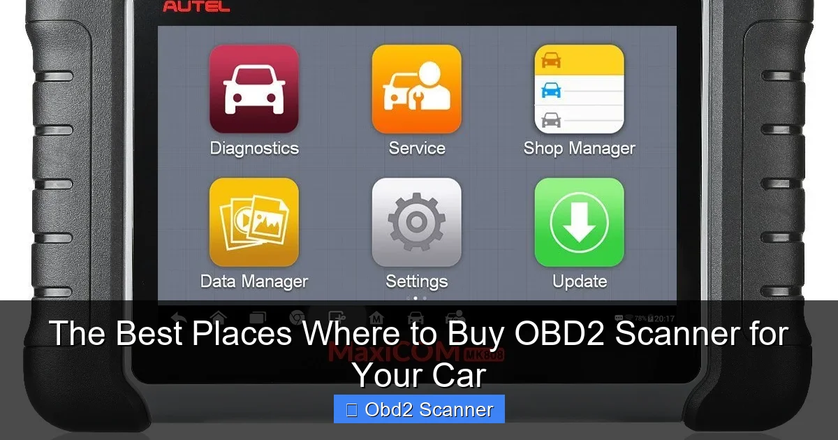 The Best Places Where to Buy OBD2 Scanner for Your Car