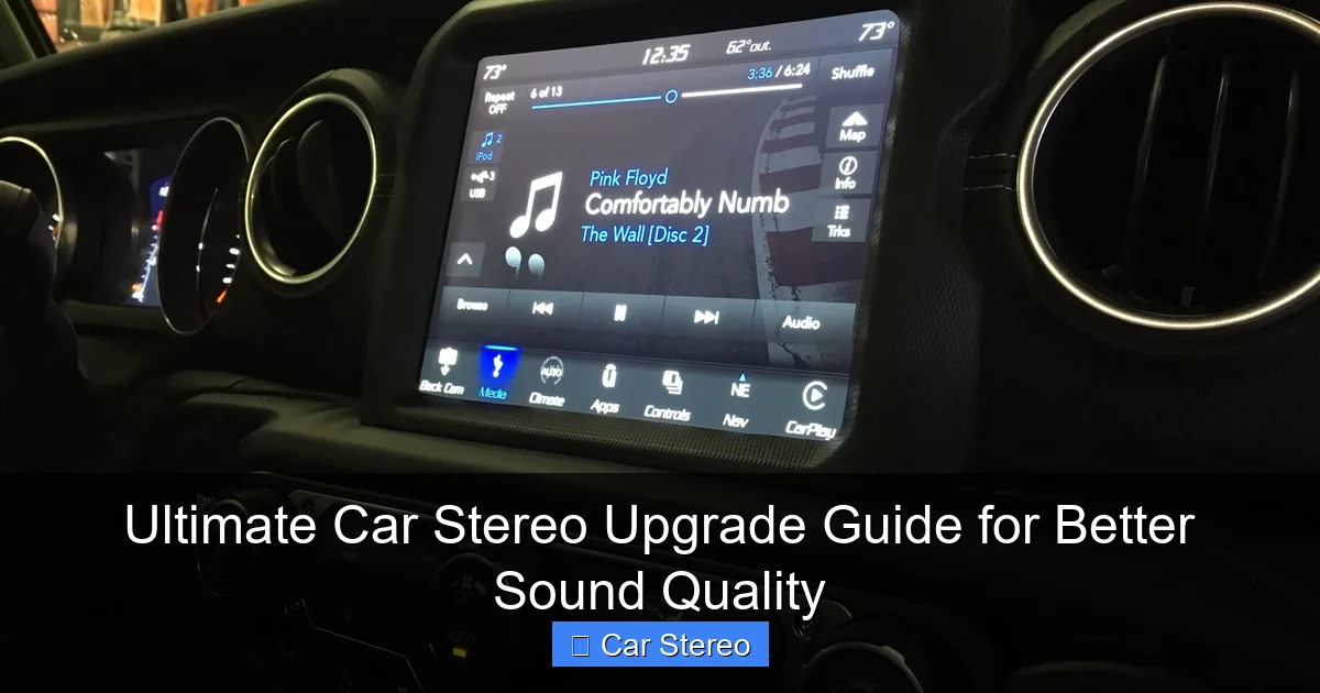 Ultimate Car Stereo Upgrade Guide for Better Sound Quality