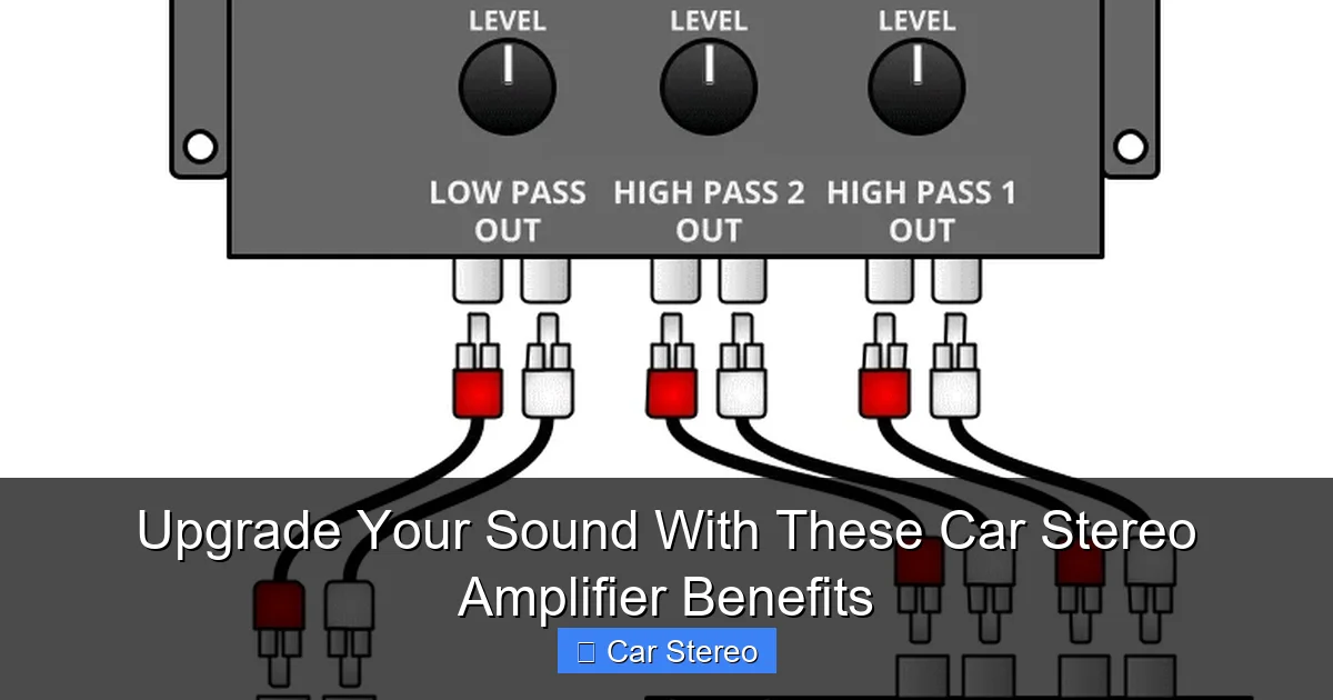Upgrade Your Sound With These Car Stereo Amplifier Benefits