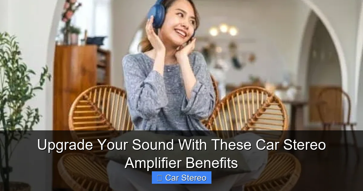 Upgrade Your Sound With These Car Stereo Amplifier Benefits