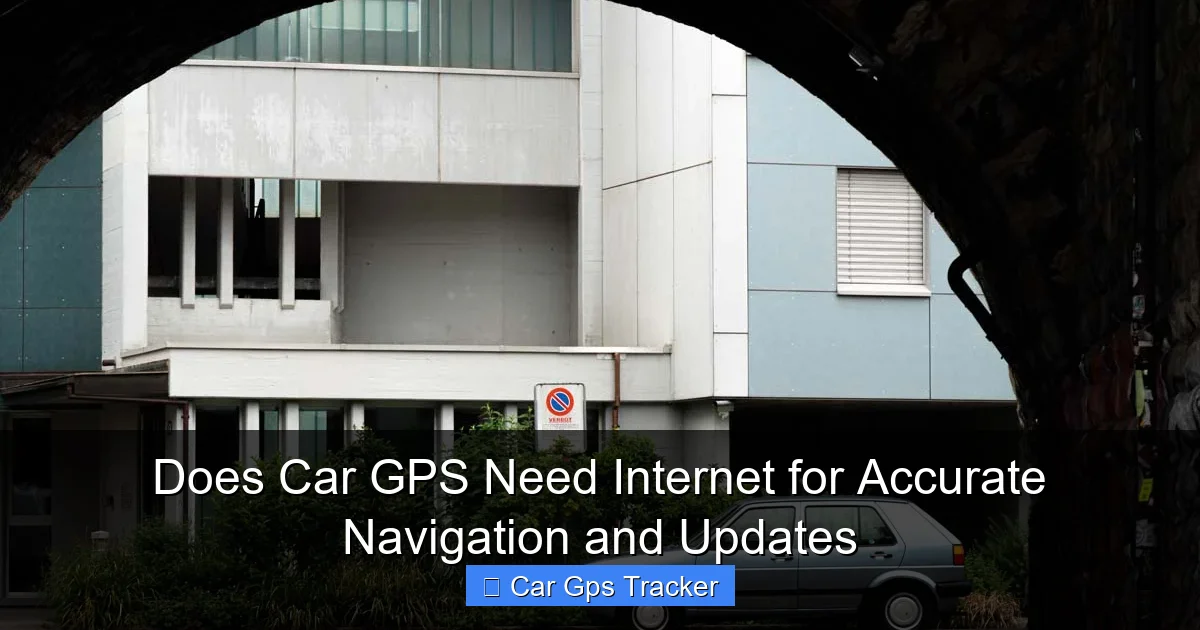 Does Car GPS Need Internet for Accurate Navigation and Updates
